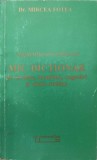 SAPIENTIA ARS VITAE EST. MIC DICTIONAR DE CUVINTE, LOCUTIUNI, CUGETARI SI CITATE STRAINE-MIRCEA FOTEA-218754