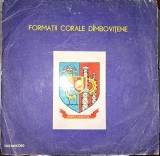 Disc Vinil - Formatii Corale Dimbovitene-Electrecord -C.S. 088