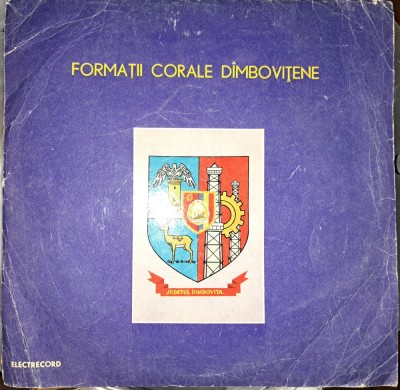 Disc Vinil - Formatii Corale Dimbovitene-Electrecord -C.S. 088 foto