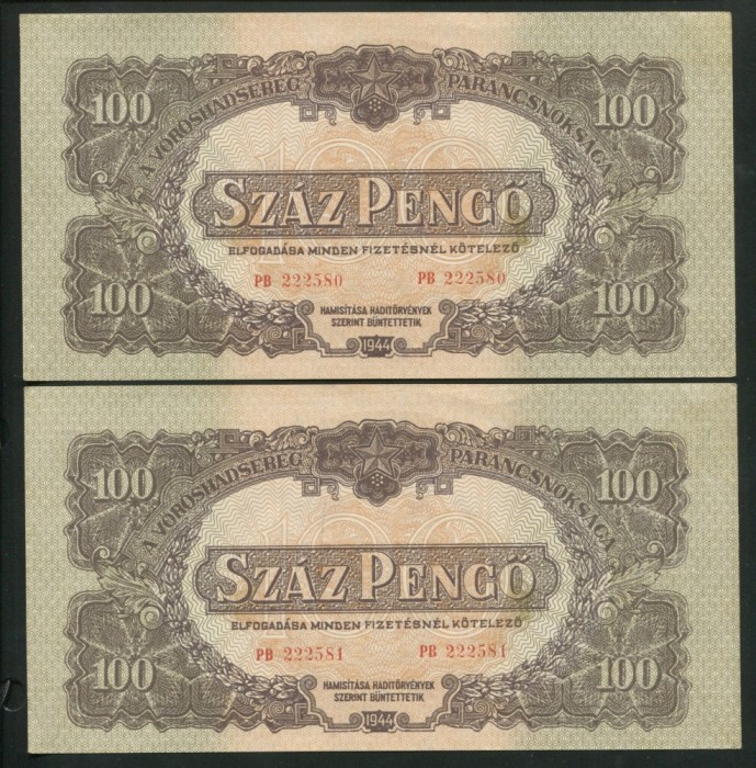 t699 PERECHE CONSECUTIVA UNGARIA 100 PENGO 1944 COMANDAMENTUL ARMATEI ROSII aUNC