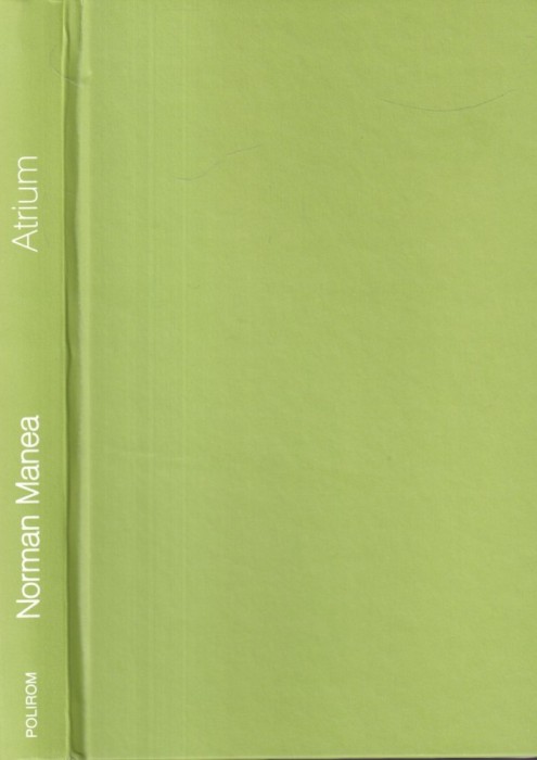 Norman Manea - Atrium