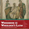Workbook for Wheelock&#039;s Latin, 3rd Edition, Revised