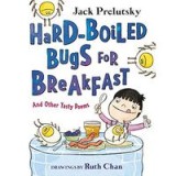 Hard-Boiled Bugs for Breakfast