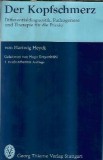 Cumpara ieftin Der Kopfschmerz - Hartwig Heyck