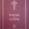 MINEIUL PE MARTIE-PUBLICAT CU APROBAREA SFANTULUI SINOD SI CU BINECUVANTAREA PREAFERICITULUI PARINTE DANIEL-251337