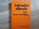 Chile pe un nou fagas de Salvador Allende