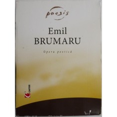 Opera poetica (2 volume) &ndash; Emil Brumaru