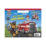 No Job Is Too Big! (Paw Patrol)