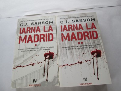 C. J. Sansom - Iarna la Madrid (volumul 1 si 2) foto