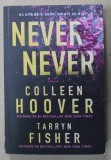 NEVER, NEVER de COLLEEN HOOVER si TARRYN FISHER , 2023