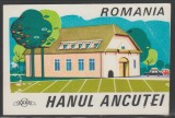 Romania anii 60-70 - Vigneta cartonata HANUL ANCUTEI (judetul Neamt), eticheta hoteliera CentroCOOP, promovare turistica