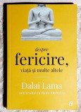 Despre fericire, viata si multe altele - Dalai Lama
