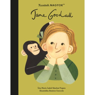 Kicsikből NAGYOK - Jane Goodall - Mar&amp;iacute;a Isabel Sanchez Vegara foto