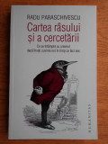 Radu Paraschivescu - Cartea rasului si a cercetarii, Humanitas