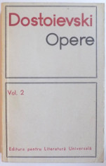 OPERE , VOL. II de DOSTOIEVSKI , Bucuresti 1966 , foto