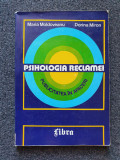 PSIHOLOGIA RECLAMEI - Moldoveanu, Miron