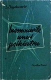 Insemnarile unui psihiatru - L. Bogdanovici, Psihologie, Limba Romana, Stare Buna, Coperta Brosata, Editie Veche