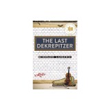 The Last Dekrepitzer