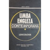 Leon D. Levitchi - Limba engleza contemporana. Lexicologie (Editia: 1970)