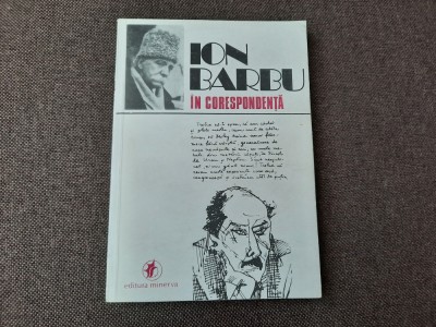 Ion Barbu in corespondenta-Gerda Barbilian,Nicolae Scurtu RF9/0 foto