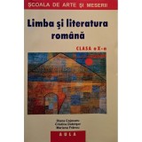 Diana Cojocaru - Limba si literatura romana clasa a X-a (Editia: 2005)