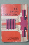 Rețele și instalații de &icirc;ncălzire centrală. Manual - Al. Cimpoia, I. Ivanov