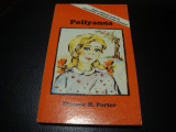 Eleanor H. Porter - Pollyanna - 1993, Alta editura