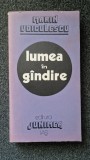 LUMEA IN GANDIRE - Marin Voiculescu