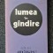 LUMEA IN GANDIRE - Marin Voiculescu