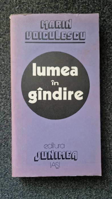 LUMEA IN GANDIRE - Marin Voiculescu