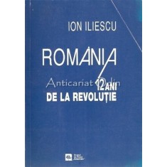 Romania. 12 Ani De La Revolutie - Ion Iliescu