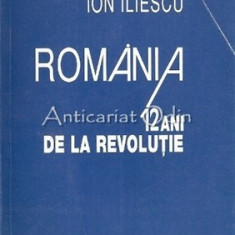 Romania. 12 Ani De La Revolutie - Ion Iliescu