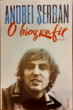 O biografie, Andrei Serban