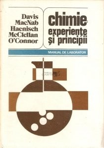 J.E.Davis Jr. - Chimie : experiente si principii. Manual de laborator foto