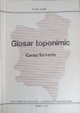GLOSAR TOPONIMIC CARAS-SEVERIN-VASILE IONITA