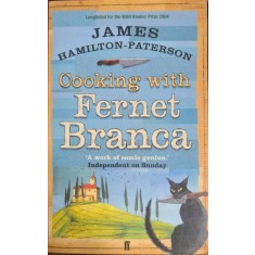 Cooking with Fernet Branca &ndash; James Hamilton-Patterson