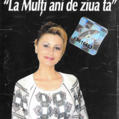 Casetă audio Emilia Ghinescu - Turcu ‎– La Mulți Ani De Ziua Ta, original