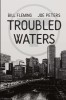Troubled Waters, 2016