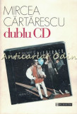 Cumpara ieftin Dublu CD - Mircea Cartarescu, Humanitas