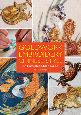Goldwork Embroidery Chinese Style: An Illustrated Stitch Guide foto