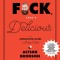 F*ck, That&#039;s Delicious: An Annotated Guide to Eating Well