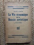 LA VIE ECONOMIQUE DE LA RUSSIE SOVIETIQUE - CALVIN B. HOOVER