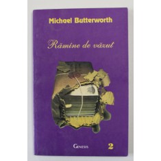 RAMANE DE VAZUT de MICHAEL BUTTERWORTH , 1999