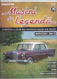 bnk ant Revista Masini de legenda 76 - Mercedes 200D