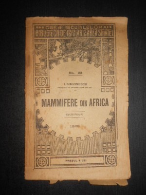 I. Simionescu - Mamifere din Africa (1923) foto