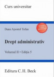 Drept administrativ | Dana Apostol Tofan, C.H. Beck