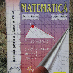 MATEMATICA MANUAL PENTRU CLASA A VII-A DANA RADU,EUGEN RADU