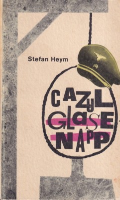 Stefan Heym - Cazul Glasenapp foto
