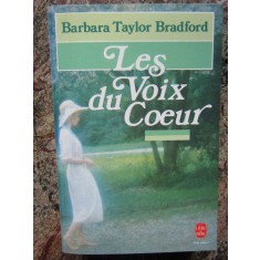 LES VOIX DU COEUR -BARBARA TAYLOR BRADFORD