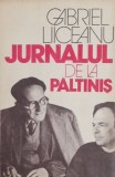 Jurnalul de la Păltiniș (1991) - Gabriel Liiceanu - Eseu de Critică Literară
